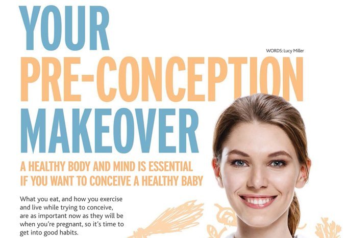 Your-Pre-Conception-Makover-Lucy-Miller-Fertility-Road-magazine Your-Pre-Conception-Makover-Lucy-Miller-Fertility-Road-magazine
